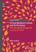 Formal Medieval Combat And Performance