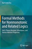 Formal Methods For Nonmonotonic And Related Logics