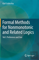 Formal Methods For Nonmonotonic And Related Logics