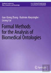 Formal Methods For The Analysis Of Biomedical Ontologies