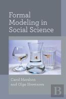 Formal Modeling In Social Science