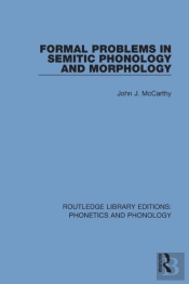 Formal Problems In Semitic Phonology And Morphology