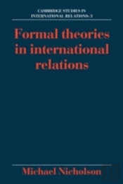 Formal Theories In International Relations