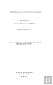 Formaldehyde - An Assessment Of Its Health Effects