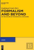 Formalism And Beyond