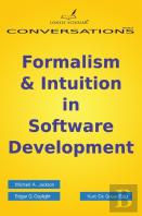 Formalism & Intuition In Software Development