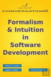 Formalism & Intuition In Software Development