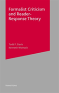 Formalist Criticism And Reader-Response Theory
