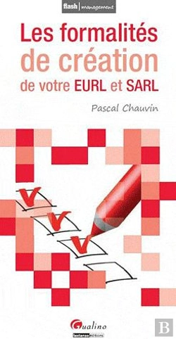 Bertrand.pt - Formalites De Creation Des Eurl Et Des S