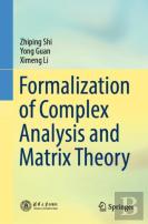 Formalization Of Complex Analysis And Matrix Theory