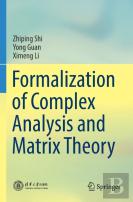 Formalization Of Complex Analysis And Matrix Theory