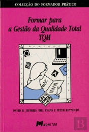 Formar Para a Gestão da Qualidade Total TQM