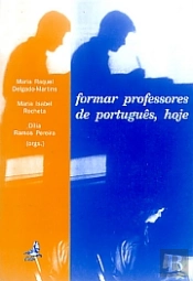 Formar Professores de Português, Hoje