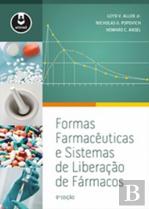 Formas Farmacêuticas e Sistemas de Liberação de Fármacos