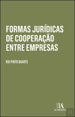 Bertrand.pt - Formas Jurídicas de Cooperação entre Empresas