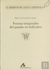 Formas Temporales Del Pasado En Indicativo (W)