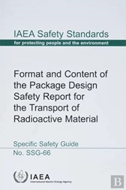 Bertrand.pt - Format And Content Of The Package Design Safety Report For The Transport Of Radioactive Material