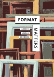 Format Matters:Standards, Practices, And