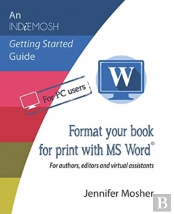 Bertrand.pt - Format Your Book For Print With Ms Word(R)
