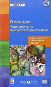 Formation Aides-Soignantes, Auxiliaires De Puériculture (2002-2005)