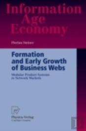 Formation And Early Growth Of Business Webs