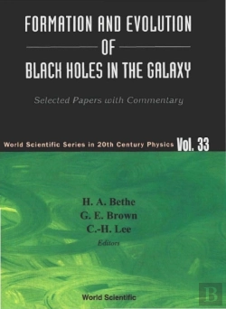 Bertrand.pt - Formation And Evolution Of Black Holes In The Galaxy: Selected Papers With Commentary