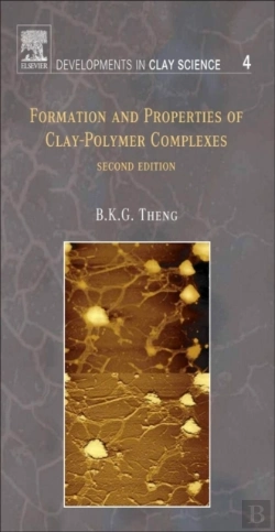Bertrand.pt - Formation And Properties Of Clay-Polymer Complexes
