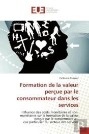 Formation De La Valeur Percue Par Le Consommateur Dans Les Services