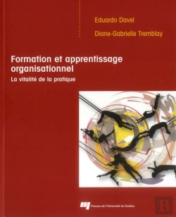 Bertrand.pt - Formation Et Apprentissage Organisationnel ; La Vitalité De La Pratique