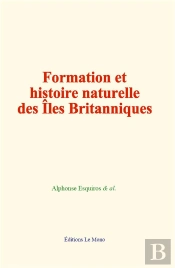 Formation Et Histoire Naturelle Des Iles Britanniques