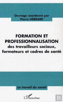 Bertrand.pt - Formation Et Professionnalisation Des Travailleurs Sociaux, Formateurs Et Cadres De Sante