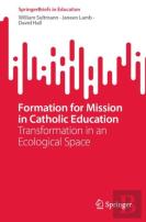 Formation For Mission In Catholic Education