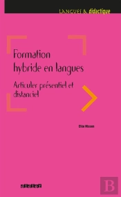 Formation Hybride En Langues ; Articuler Presentiel Et Distanciel