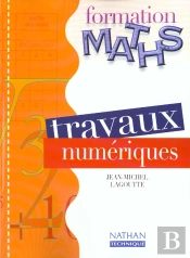Formation Maths : Travaux Numériques ; Ses, Segpa, Erea ; Livre Détachable (Édition 2000)