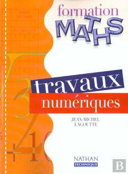 Bertrand.pt - Formation Maths : Travaux Numériques ; Ses, Segpa, Erea ; Livre Détachable (Édition 2000)