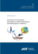 Formation Of Intracardiac Electrograms Under Physiological And Pathological Conditions