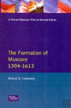 Bertrand.pt - Formation Of Muscovy 1300 - 1613, The