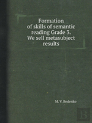 Formation Of Skills Of Semantic Reading Grade 3. We Sell Metasubject Results