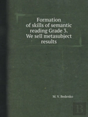 Formation Of Skills Of Semantic Reading Grade 3. We Sell Metasubject Results