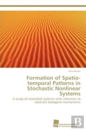 Formation Of Spatio-Temporal Patterns In