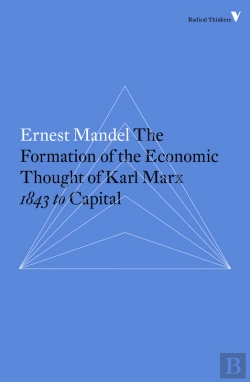 Bertrand.pt - Formation Of The Economic Thought Of Karl Marx