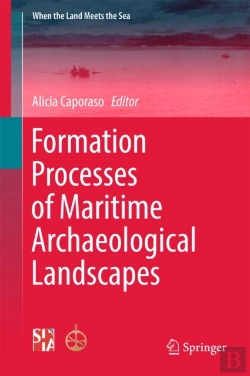 Bertrand.pt - Formation Processes Of Maritime Archaeological Landscapes