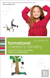 Formational Children'S Ministry (Emersion: Emergent Village Resources For Communities Of Faith)