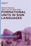 Formational Units In Sign Languages