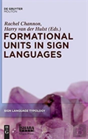 Formational Units In Sign Languages
