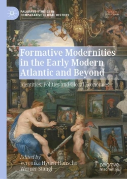 Bertrand.pt - Formative Modernities In The Early Modern Atlantic And Beyond