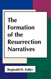 Formatn Of Resurrection Narratives