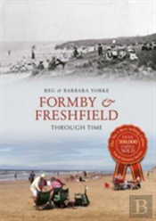 Formby & Freshfield Through Time