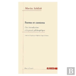 Bertrand.pt - Forme Et Contenu ; Une Introduction A La Pensee Philosophique