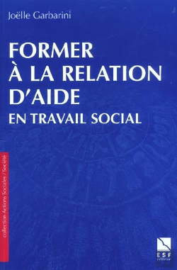 Bertrand.pt - Former A La Relation D'Aide En Travail Social